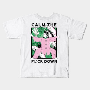 Calm the F*ck Down Kids T-Shirt